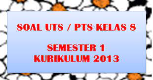 Buku mandiri bahasa inggris practise your english competence smp kelas 8 kurikulum 2013 erlangga. Latihan Soal Dan Jawaban Uts Pts Bahasa Inggris Kelas 8 Semester 1 Kurikulum 2013 Pendidikan Kewarganegaraan Pendidikan Kewarganegaraan