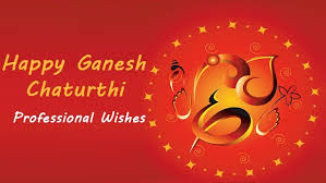 Happy ganesh chaturthi, ganesh chaturthi wishes messages. Ganesh Chaturthi Professional Wishes Vinayaka Messages Messages Happy Vinayaka Chaturthi Wish