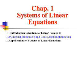 Ppt Chap 1 Systems Of Linear Equations Powerpoint Presentation Free Download Id 6040015