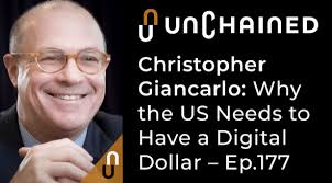 Christopher Giancarlo: Why the US Needs to Have a Digital Dollar