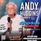 Comedian Andy Huggins Live in Naples, Florida!