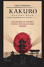 Books of puzzles are a terrific way to reduce screen time while keeping your eyes and brain stimulated. Kakuro Puzzles Book By Linda Donowan New 9781549601439 World Of Books