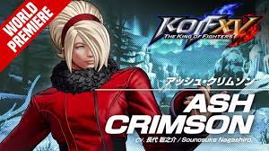 KOF XV｜ASH CRIMSON｜Trailer #28【TEAM ASH】 - YouTube