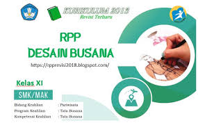 Kegiatan pendahuluan (5 menit) kegiatan deskripsi alokasi. Rpp Desain Busana Kelas Xi Smk Revisi 2018 Perangkat Kurikulum 2013 Revisi 2018
