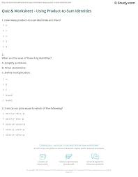 This post is part of the series: Quiz Worksheet Using Product To Sum Identities Study Com