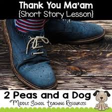 Thank You Ma Am Short Story Lesson Short Story Lesson Short Stories Lesson