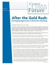 The gold rush reached its peak in 1852. After The Gold Rush Center For An Urban Future Cuf