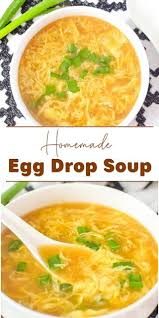 Homemade Egg Drop Sour Resire In 2020 Homemade Egg Drop Soup Egg Recipes For Dinner Egg Drop Soup