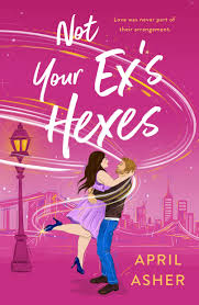Not Your Ex's Hexes (Supernatural Singles, #2) by April Asher | Goodreads