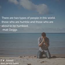 There Are Two Types Of People In This World Quotes There Are Two Types Of People In This World Those Who Are Humble And Those Who Are About To Be Humbled Ma Joyce Meyer Ministries Types Of People Joyce Meyer