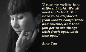Highexistence Challenging The Way You Live Tanning Quotes The Joy Luck Club Amy Tan