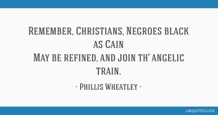Remember Christians Negroes Black As Cain May Be Refined And Join Th Angelic Train