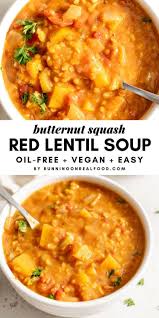 Vegan Butternut Squash Lentil Soup Running On Real Food Recipe Lentil Soup Recipes Whole Food Recipes Red Lentil Soup
