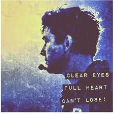 Friday Night Lights Coach Taylor Quotes Quotesgram Friday Night Lights Quotes Friday Night Lights Clear Eyes