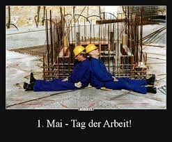 Weitere ideen zu ddr, ddr bilder, ostalgie. 1 Mai Tag Der Arbeit Lustige Bilder Spruche Witze Echt Lustig