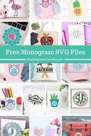 Download Free Monogram Svg Files The Kingston Home