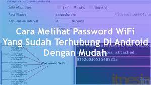 Check spelling or type a new query. 3 Cara Melihat Password Wifi Yang Sudah Terhubung Di Android Itnesia