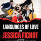 Languages of Love with Jessica Fichot event image