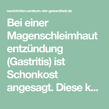 Funf Safte Bei Gastritis Schonkost Magen Schonkost Magenschonende Kost