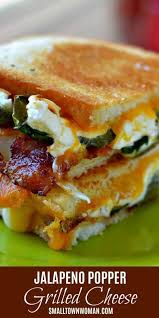 Jalapeno Popper Grilled Recipe Grilled Dinner Best Sandwich Recipes Jalapeno Recipes