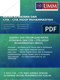 Maybe you would like to learn more about one of these? Sejarah Perumusan Matan Keyakinan Dan Cita Cita Hidup Muhammadiyah Seputar Sejarah