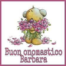 Buon Onomastico Barbara Buon Onomastico Onomastico Buon Compleanno Foto