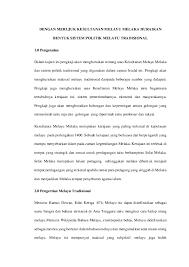 Ramai yang berpendapat sejarah ini tidaklah memberi kesan langsung. Doc Dengan Merujuk Kesultanan Melayu Melaka Huraikan Bentuk Sistem Politik Melayu Tradisional Nur Dianah Academia Edu