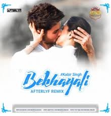 Bekhayali Kabir Singh Afterlyf Remix Mp3 Song