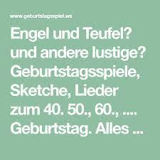 engel und teufel und andere lustige geburtstagsspiele sketche lieder zum 40 50 60 geburts engel und teufel 60 geburtstag spiele geburtstagsspiele