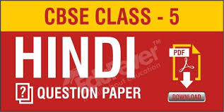 Free sample question papers icse/isc board. Download Cbse Class 5 Hindi Question Paper 2020 21 Session In Pdf