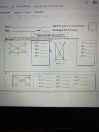 Learn vocabulary, terms and more with flashcards, games and other study all the properties of parallelograms, rectangles, and rhombi 10) diagonals bisect opposite angles. Solved Unit 7 Homework 4 Rectangles Directions If Each Q Chegg Com