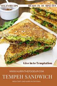Tempeh Sandwich Give In To Temptation Recipe Recipes Tempeh Vegan Sandwich