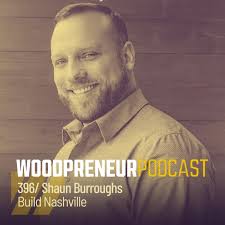 The Woodpreneur Podcast