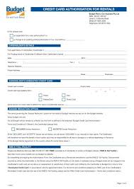 That means that the credit card car rental insurance benefit will only come into play after your own personal auto insurance is billed. Credit Card Authorisation Form Budget Rent A Car