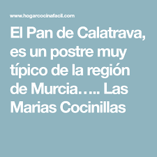 El Pan De Calatrava Es Un Postre Muy Tipico De La Region De Murcia Las Marias Cocinillas Postres Desserts Mobile Boarding Pass