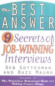 The Best Answer 9 Secrets To Job Winning Interviews Libraryusergroup Com The Librar Resume Writing Services Job Interview Questions Virtual Assistant Jobs