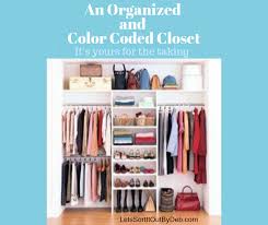 Maybe you would like to learn more about one of these? How To Organize Your Closet Let S Sort It Out By Deb