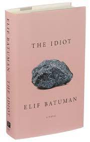 It is a bildungsroman, and concerns a college freshman, selin, attending harvard university in the 1990s. Review Elif Batuman S The Idiot Sets A Romantic Crush On Simmer The New York Times