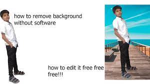 How To Remove Background From Images And How To Edit Them Remove Background From Image Background Cool Gifs