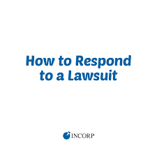 I have reason to believe. How To Respond To A Lawsuit