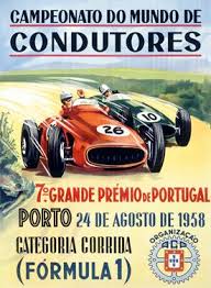 El gran premio de portugal de 1958 fue una carrera de fórmula uno celebrada en el circuito da boavista , oporto el 24 de agosto de 1958. 1958 Portugal Gran Prix F1 Vintage Design Very Very Cool Http Delitodeopiniao Blogs Sapo Pt Cartaz Publicitario Cartaz Portugal
