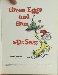 This is a great beginner book for new readers. Green Eggs And Ham Seuss Dr First Edition First Issue