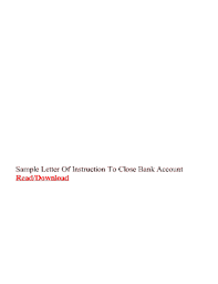 The letter specifies the reasons why the account holder wants to close it. Letter Of Instruction To Bank Fill Online Printable Fillable Blank Pdffiller