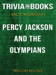 No matter how simple the math problem is, just seeing numbers and equations could send many people running for the hills. Read Percy Jackson And The Olympians By Rick Riordan Trivia On Books Online By Trivion Books Books
