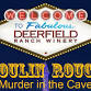 Murder Mystery Dinner-Moulin Rouge