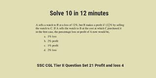 Ssc Cgl Tier Ii Level Question Set 21 Profit Loss Discount 4 Suresolv Problem Solving Strategies This Or That Questions Maths Solutions