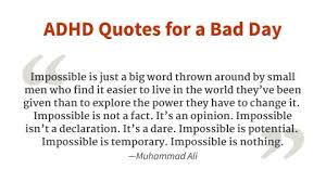 Maybe you would like to learn more about one of these? Adhd Quotes 15 Inspirational Famous Quotations