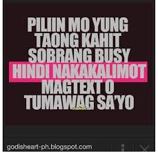 Well Im Not His Priority Busy Ktnxbye Tagalog Quotes Paragraph For Boyfriend Words