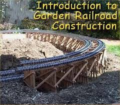 Introduction To Garden Railroad Construction Garden Railroad Model Train Scenery Garden Trains