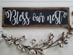 Blessed Sign Bless Our Nest Bless Our Home Sign Farmhouse Style Farmhouse Sign Wood Sign Wooden Sign R Rustic Signs Blessed Sign Wooden Signs Diy